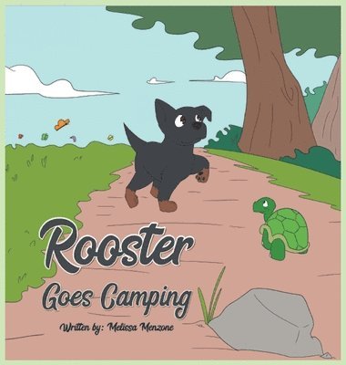 Melissa Menzone - Rooster Goes Camping, Inbunden. Tillgänglighet: Lägg i varukorg
