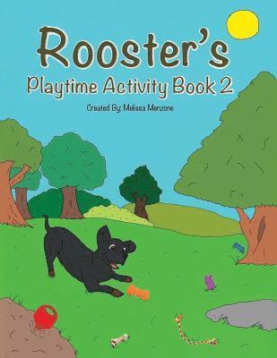 Melissa Menzone - Rooster's Playtime Activity Book 2, Häftad. Tillgänglighet: Lägg i varukorg