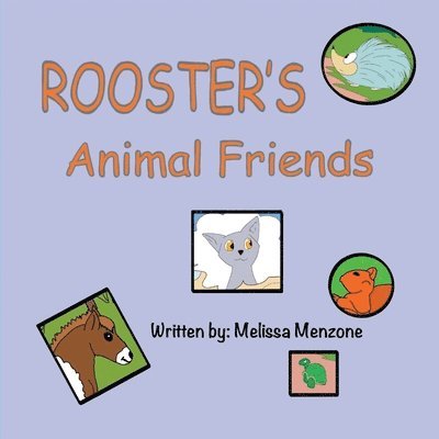 Melissa Menzone - Rooster's Animal Friends, Häftad. Tillgänglighet: Lägg i varukorg
