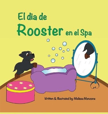 Melissa Menzone - dia de Rooster en el Spa, Inbunden. Tillgänglighet: Lägg i varukorg