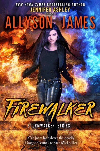 Jennifer Ashley, Allyson James - Firewalker, E-bok