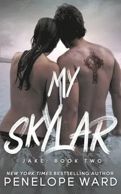 Penelope Ward - My Skylar, Häftad. Tillgänglighet: Lägg i varukorg