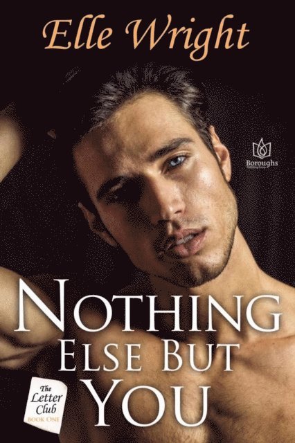 Elle Wright - Nothing Else But You, E-bok