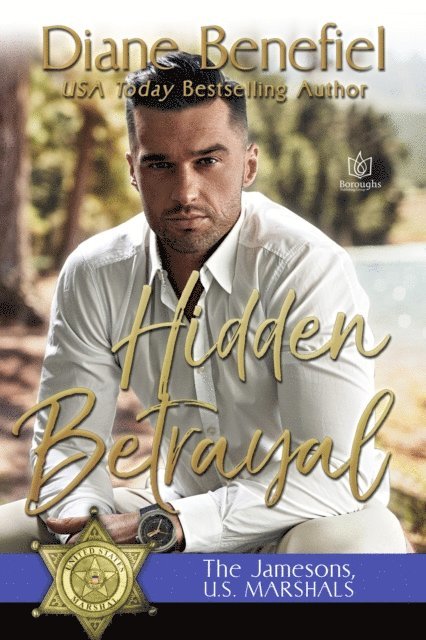 Diane Benefiel - Hidden Betrayal, E-bok
