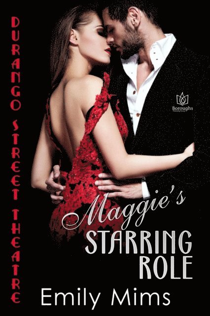 Emily Mims - Maggie's Starring Role, E-bok