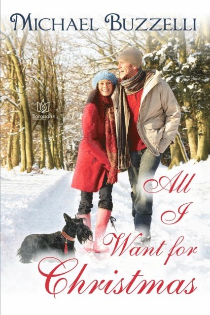Michael Buzzelli - All I Want For Christmas, E-bok