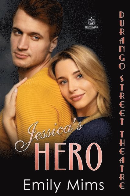 Emily Mims - Jessica's Hero, E-bok