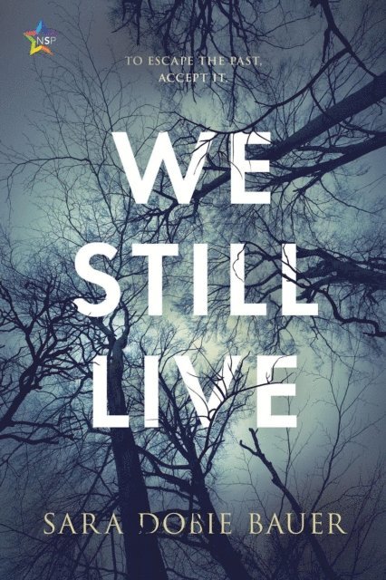Sara Dobie Bauer - We Still Live, E-bok