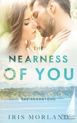 Iris Morland - Nearness of You, Häftad. Tillgänglighet: Lägg i varukorg