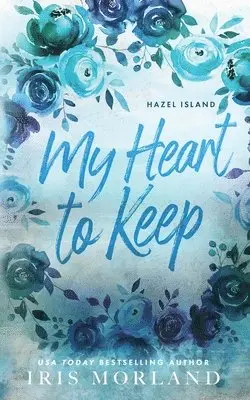 Iris Morland - My Heart to Keep, Häftad. Tillgänglighet: Lägg i varukorg