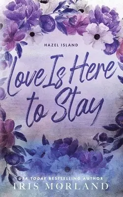 Iris Morland - Love Is Here to Stay, Häftad. Tillgänglighet: Lägg i varukorg