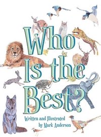 Who Is the Best?