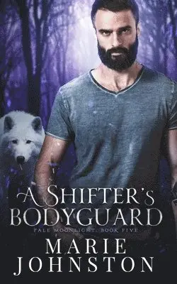 Marie Johnston - Shifter's Bodyguard, Häftad. Tillgänglighet: Lägg i varukorg