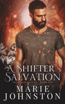 Marie Johnston - Shifter's Salvation, Häftad. Tillgänglighet: Lägg i varukorg