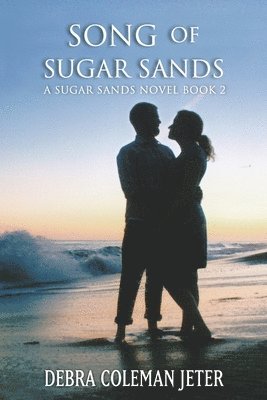 Debra Coleman Jeter - Song of Sugar Sands, Häftad