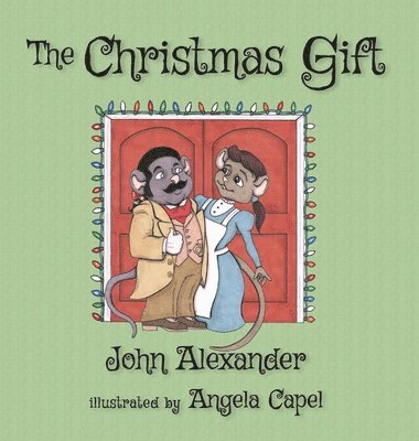 John Alexander - Christmas Gift, Inbunden