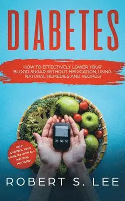 Robert S Lee - Diabetes, Häftad. Tillgänglighet: Lägg i varukorg