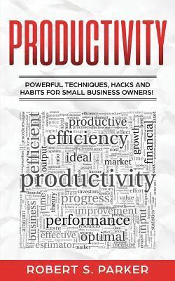 Robert S Parker - Productivity, Häftad. Tillgänglighet: Lägg i varukorg