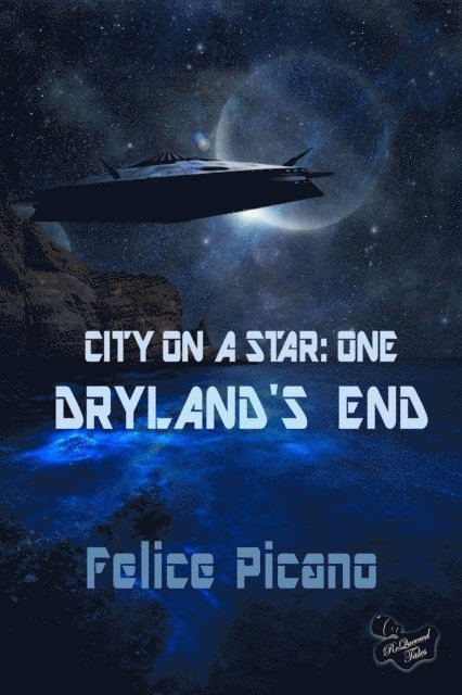 Felice Picano - Dryland's End, E-bok