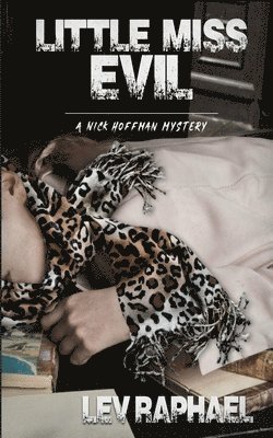 Raphael. Lev, Meg Perry - Little Miss Evil, Häftad