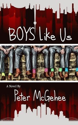 Peter McGehee - Boys Like Us, Häftad