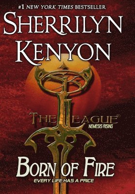 Sherrilyn Kenyon - Born of Fire, Inbunden