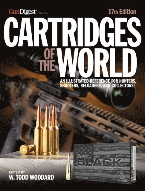 W. Todd Woodard - Cartridges of the World, 17th Edition, E-bok. Tillgänglighet: Lägg i varukorg