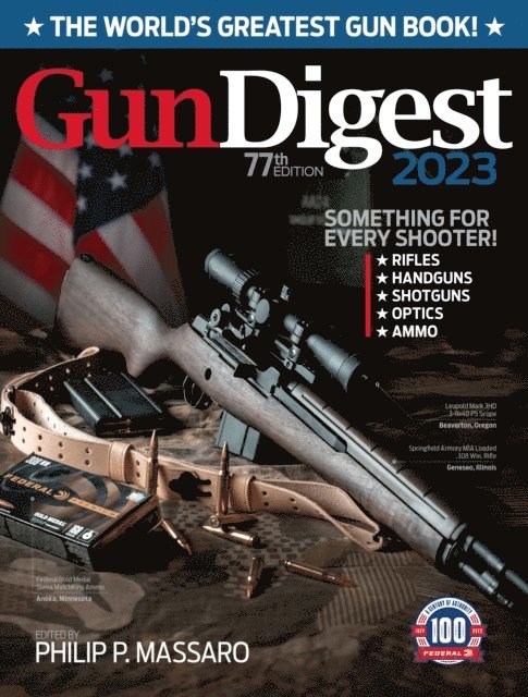 Philip Massaro - Gun Digest 2023, 77th Edition: The World's Greatest Gun Book!, E-bok