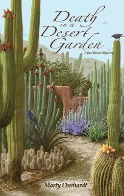 Marty Eberhardt - Death in a Desert Garden, Häftad
