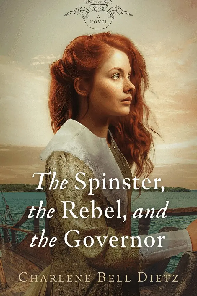 Charlene Bell Dietz - Spinster, the Rebel, and the Governor, Häftad. Tillgänglighet: Lägg i varukorg