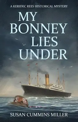 Susan Cummins Miller - My Bonnie Lies Under, Häftad. Tillgänglighet: Lägg i varukorg