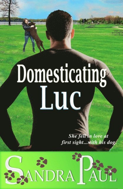 Sandra Paul - Domesticating Luc, E-bok