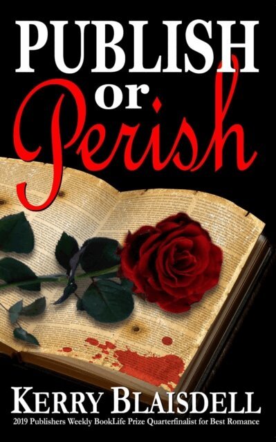 Kerry Blaisdell - Publish or Perish, E-bok