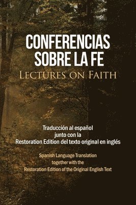 Jose Smith - Conferencias sobre la fe (Lectures on Faith), Häftad