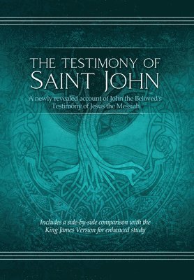 Restoration Scriptures Foundation - Testimony of St. John, Inbunden. Tillgänglighet: Lägg i varukorg