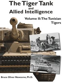 Tiger Tank and Allied Intelligence