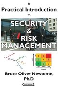 Practical Introduction to Security and Risk Management
