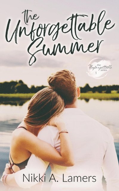 Nikki A Lamers - Unforgettable Summer, E-bok