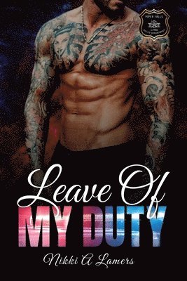 Nikki a Lamers - Leave of My Duty, Häftad