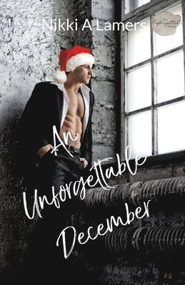 Nikki a Lamers - Unforgettable December, Häftad