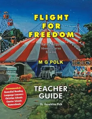 Geraldine Polk - Flight For Freedom, Häftad. Tillgänglighet: Lägg i varukorg