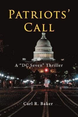 Carl R Baker - Patriots' Call, Häftad