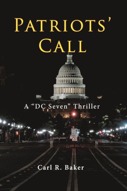 Carl R. Baker - Patriots' Call, E-bok