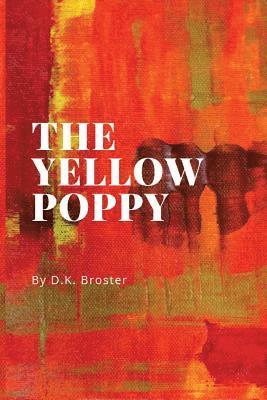D K Broster - Yellow Poppy, Häftad