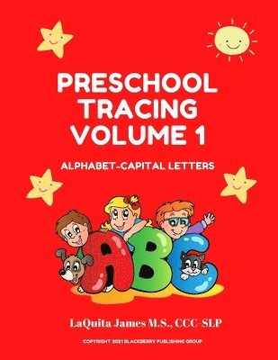 Laquita James - Preschool Tracing Volume 1, Häftad
