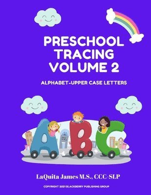 Laquita James, LaQuita James - Preschool Tracing Volume 2, Häftad