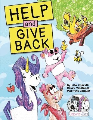 Lisa Caprelli - Unicorn Jazz Help and Give Back, Häftad
