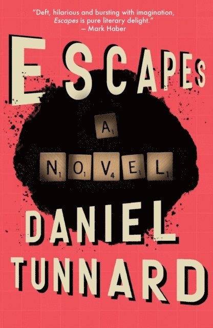 Daniel Tunnard - ESCAPEs, E-bok
