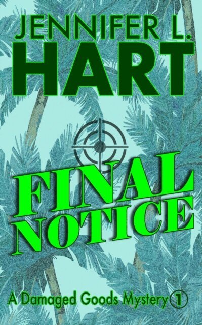 Jennifer L. Hart - Final Notice, E-bok. Tillgänglighet: Lägg i varukorg