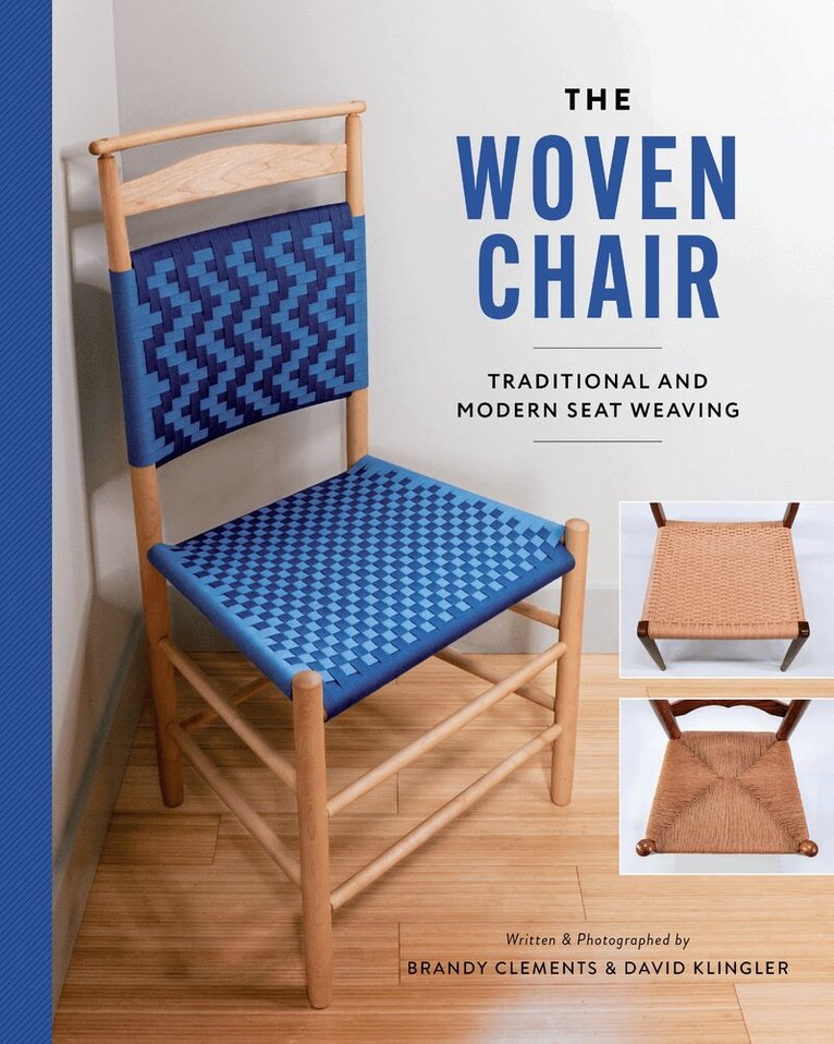 Brandy Clements, Dave Klingler - Woven Chair, Häftad